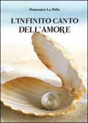 L'infinito canto dell'amore