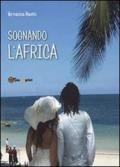 Sognando l'Africa