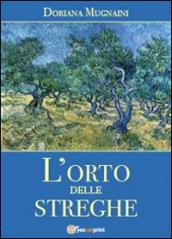 L'orto delle streghe