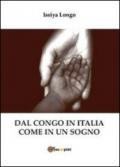 Dal Congo in Italia come in un sogno