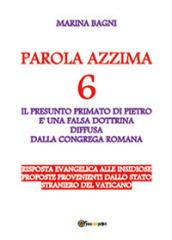 Parola azzima: 6