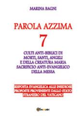 Parola azzima: 7