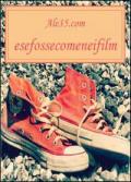 Esefossecomeneifilm