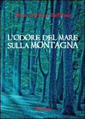 L'odore del mare sulla montagna