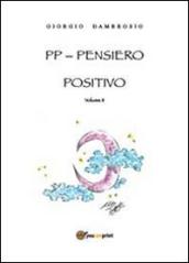 PP. Pensiero positivo: 2