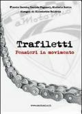 Trafiletti. Pensieri in movimento