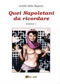 Quei napoletani da ricordare vol.1