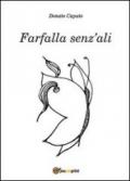 Farfalla senz'ali