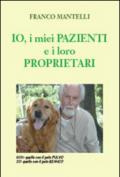 Io, i miei pazienti e i loro proprietari