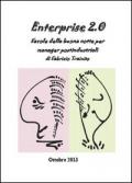 Enterprise 2.0. Favole della buona notte per manager postindustriali
