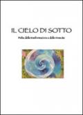 Il cielo di sotto