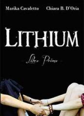 Lithium. Libro primo