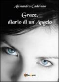 Grace, diario di un angelo