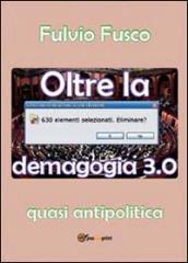 Oltre la demagogia