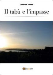 Il tabù e l'impasse