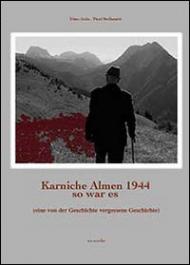 Karniche Almen 1944