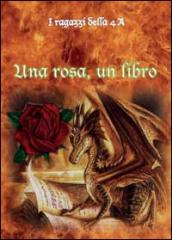 Una rosa, un libro