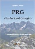 PRG (Paolo Raùl Giorgio)