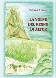 La volpe del regno di Altor