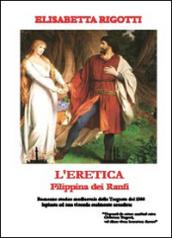 L'eretica Filippina dei Ranfi