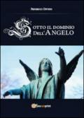 Sotto il dominio dell'angelo