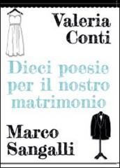 Dieci poesie per il nostro matrimonio