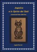 Angelica e lo spirito dei gatti: al servizio del cielo e della terra