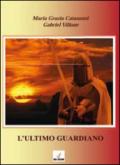 L'ultimo guardiano