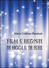 Film e registi di oggi e di ieri