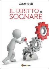 Il diritto di sognare