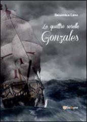 Le quattro sorelle Gonzales