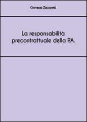 La responsabilità precontrattuale della P.A