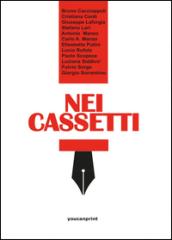 Nei cassetti