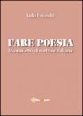 Fare poesia. Manualetto di metrica italiana