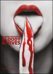 Bloody knives