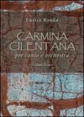 CARMINA CILENTANA PER CANTO E ORCHESTRA. VOL. 1