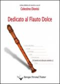 Dedicato al flauto dolce. Gli scambi tra le dita per contralto. Vol. 2