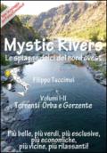 Mystic Rivers. Orba e Gorzente