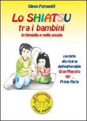 Lo shiatsu tra i bambini in famiglia e nella scuola