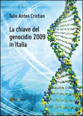 La chiave del genocidio 2009 in Italia