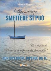 Dipendenze. Smettere si può