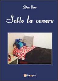 Sotto la cenere