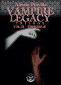 Thenebrae. Vampire legacy trilogy. 3.