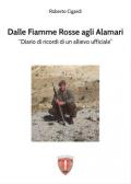 Dalle fiamme rosse agli alamari