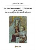 Il santo rosario completo