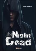 The night dead. Il preludio della fine