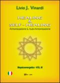 Healing & self-healing. Armonizzazione & auto-armonizzazione