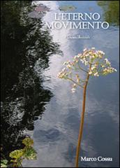 L'eterno movimento. 2.