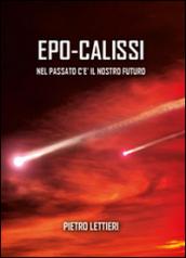 Epo-calissi. Nel passato c'è il nostro futuro