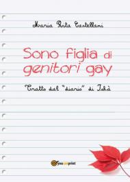 Sono figlia di genitori gay